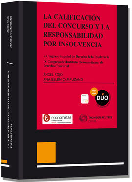 LA CALIFICACIÓN DEL CONCURSO Y LA RESPONSABILIDAD POR INSOLVENCIA. V CONGRESO ES