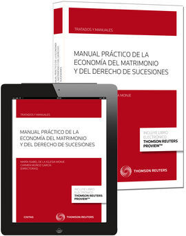 MANUAL PRÁCTICO DE LA ECONOMÍA DEL MATRIMONIO Y DEL DERECHO DE SUCESIONES