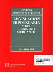 LEGISLACIÓN HIPOTECARIA Y DEL REGISTRO MERCANTÍL
