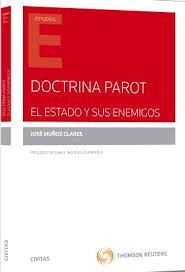 DOCTRINA PAROT EL ESTADO Y SUS ENEMIGOS