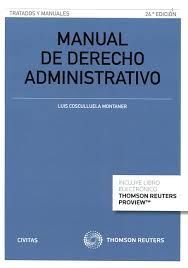 MANUAL DE DERECHO ADMINISTRATIVO. PARTE GENERAL  (2015)