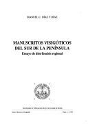 MANUSCRITOS VISIGÓTICOS DEL SUR DE LA PENÍNSULA