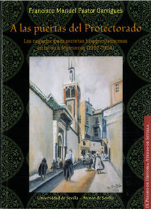 A LAS PUERTAS DEL PROTECTORADO