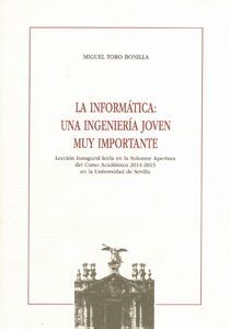 LA INFORMÁTICA: UNA INGENIERIA JOVEN MUY IMPORTANTE