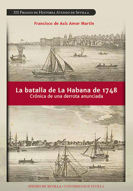 LA BATALLA DE LA HABANA DE 1748