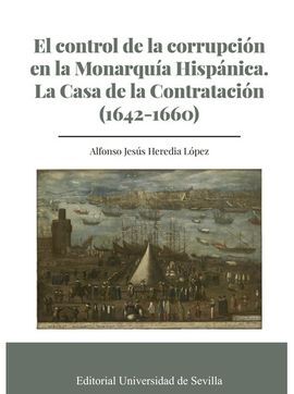 EL CONTROL DE LA CORRUPCIÓN EN LA MONARQUÍA HISPÁN