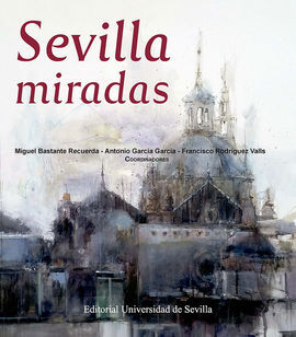 SEVILLA MIRADAS