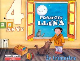PROJECTE LLUNA 4 ANYS. 3R TRIMESTRE
