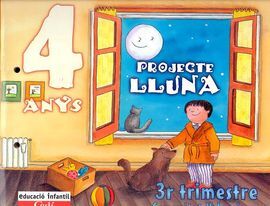 PROJECTE LLUNA 4 ANYS. 3R TRIMESTRE. COMUNITAT VALENCIANA
