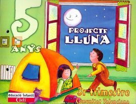 PROJECTE LLUNA 5 ANYS. COMUNITAT VALENCIANA