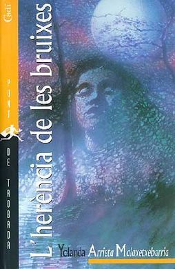 L'HERÃNCIA DE LES BRUIXES