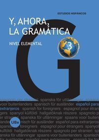 Y AHORA, LA GRAMATICA 3 NIVEL ELEMENTAL