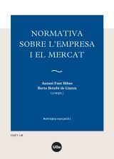 NORMATIVA SOBRE L'EMPRESA I EL MERCAT