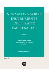 NORMATIVA SOBRE INSTRUMENTS DEL TRÀFIC EMPRESARIAL