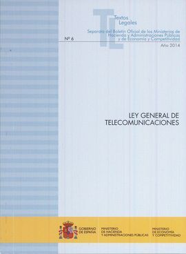 LEY GENERAL DE TELECOMUNICACIONES