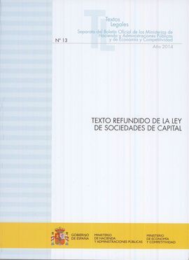 TEXTO REFUNDIDO DE LA LEY DE SOCIEDADES DE CAPITAL