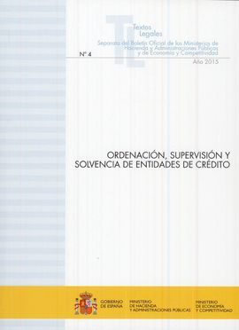 ORDENACIÓN, SUPERVISIÓN Y SOLVENCIA DE ENTIDADES D