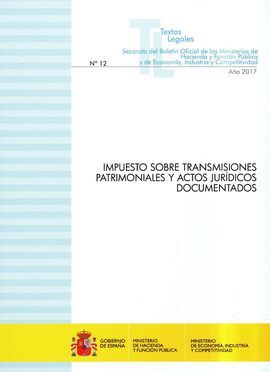 IMPUESTO SOBRE TRANSMISIONES PATRIMONIALES Y ACTOS JURÍDICOS DOCUMENTADOS