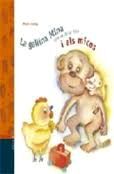 LA GALLINA MINA QUE VE DE LA XINA I ELS MICOS