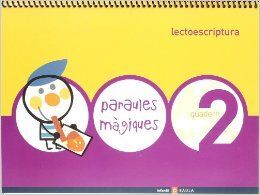 PARAULES MÀGIQUES QUADERN 2