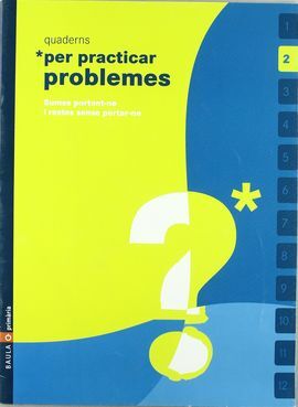 QUADERN PER PRACTICAR PROBLEMES-SUMAR PORTAN-NE I RESTES SENSE PORTAR