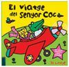 EL VIATGE DEL SENYOR COC