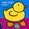 MIRA QUINES POTES
