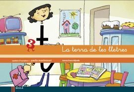 LA TERRA DE LES LLETRES,- QUADERN 3 - LLENGUA CATALANA - EDUCACIÓ INFANTIL, 4 ANYS - QUADERN D'ESCRIPTURA 3