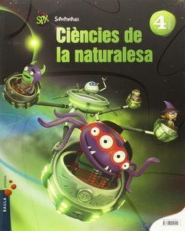 CIÈNCIES DE LA NATURALESA - 4T PRIMÀRIA - SUPERPIXÈPOLIS LA