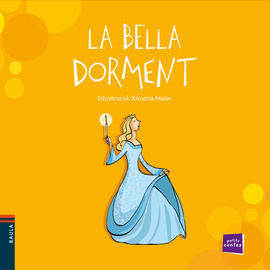 LA BELLA DORMENT - PETITS CONTES