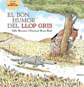 EL BON HUMOR DEL LLOP GRIS