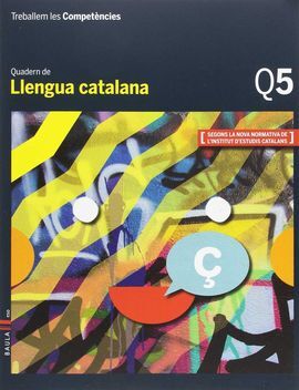 TREBALLEM LES COMPETÈNCIES Q5 LLENGUA CATALANA ESO