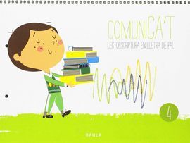 COMUNICA'T LECTOESCRIPTURA LLETRA PAL 4 INFANTIL