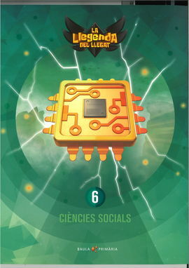 CIÈNCIES SOCIALS 6È PRIMÀRIA  LA LLEGENDA DEL LLEGAT