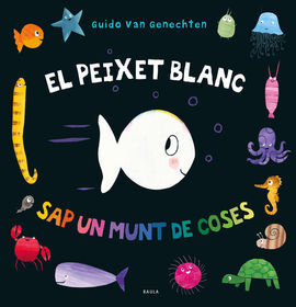 EL PEIXET BLANC SAP UN MUNT DE