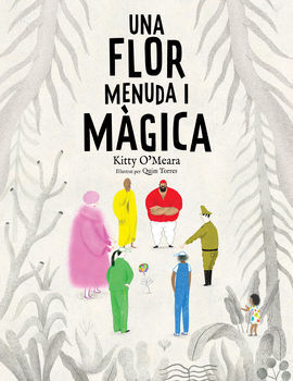 UNA FLOR MENUDA I MÀGICA