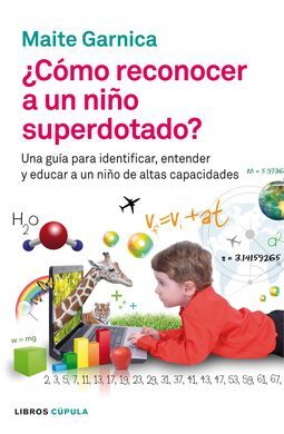 ¿CÓMO RECONOCER A UN NIÑO SUPERDOTADO?