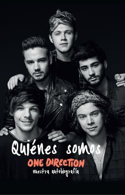 ONE DIRECTION. NUESTRA AUTOBIOGRAFÍA