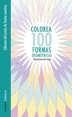 COLOREA 100 FORMAS GEOMÉTRICAS