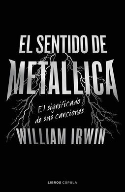 EL SENTIDO DE METALLICA