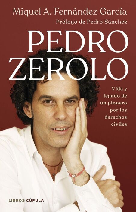 PEDRO ZEROLO . VIDA Y LEGADO DE UN PIONERO POR LOS DERECHOS CIVILES
