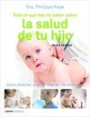 TODO LO QUE HAS DE SABER SOBRE LA SALUD DE TU HIJO