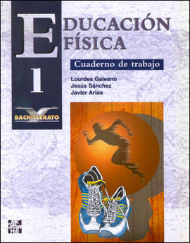 EDUCACION FISICA - 1Âº BACH. - CUADERNO DE TRABAJO