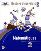 QUADERN D'EXERCICIS 3 MATEMATIQUES 2N. PRIMARIA