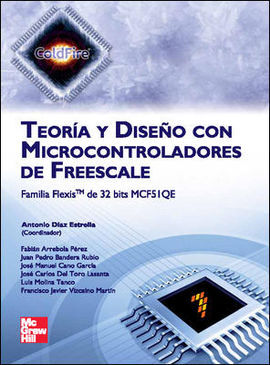 TEORÍA Y DISEÑO CON MICROCONTROLADORES DE FREESCALE