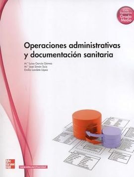 OPERACIONES ADMINISTRATIVAS Y DOCUMENTACION SANITARIA - GM