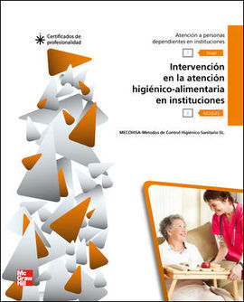 CERT - INTERVENCION EN LA ATENCION HIGIENICO ALIMENTARIA EN INSTITUCIONES. LIBRO CERTIFICADOS