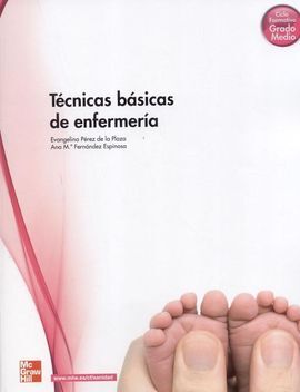 TECNICAS BASICAS DE ENFERMERIA - GRADO MEDIO