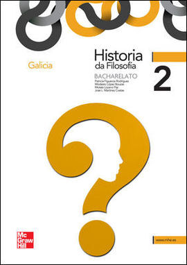 HISTORIA DE LA FILOSOFIA - 2º BACH. - GALICIA - LIBRO ALUMNO