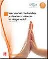 INTERVENCION CON FAMILIAS Y ATENCION A MENORES EN RIESO SOCIAL - GS
